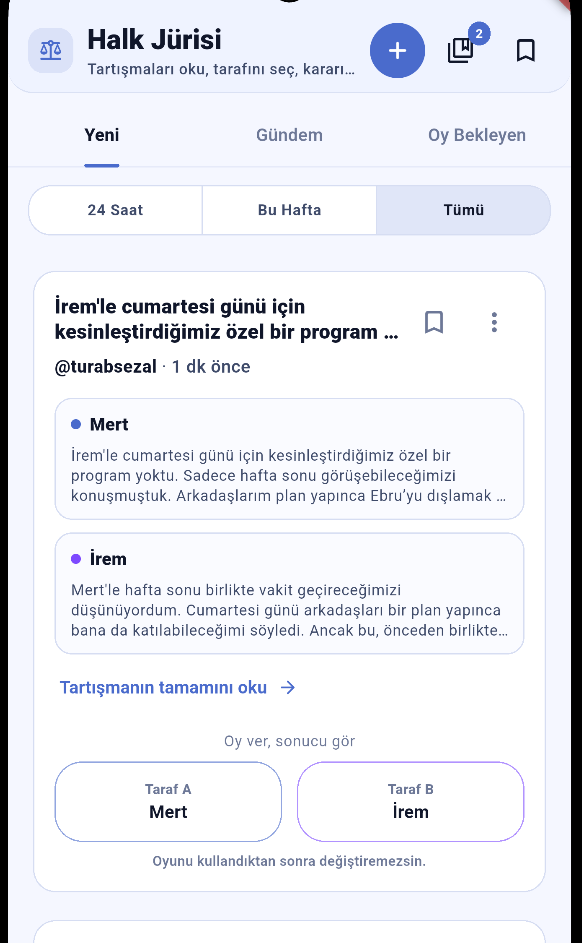 Kim Haklı? Halk Jürisi akış ekranı — Yeni, Gündem ve Oy Bekleyen sekmeleri; yayımlanmış bir tartışma kartında iki tarafın metni, tartışmanın tamamını okuma bağlantısı ve hakem kararı özeti.