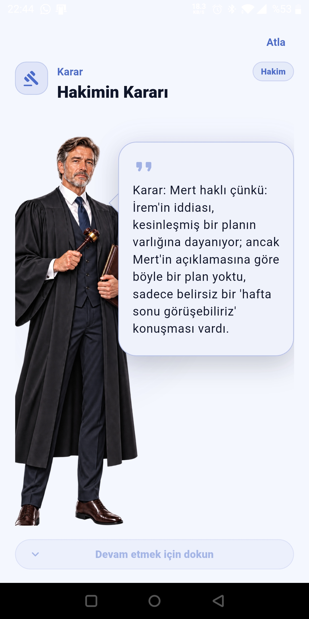 Kim Haklı? Tartışma Sahnesi hakim değerlendirme anı